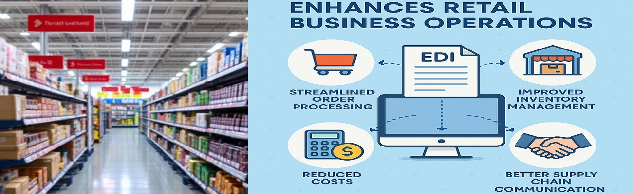 How EDI Integration Enhances Retail Business Operations