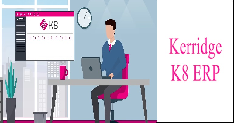 Leveraging Kerridge K8 ERP for Seamless Business Integration