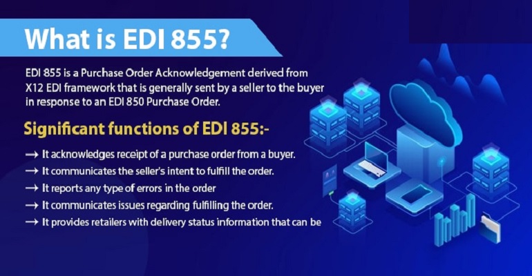 EDI 855: A Comprehensive Guide to Purchase Order Acknowledgment